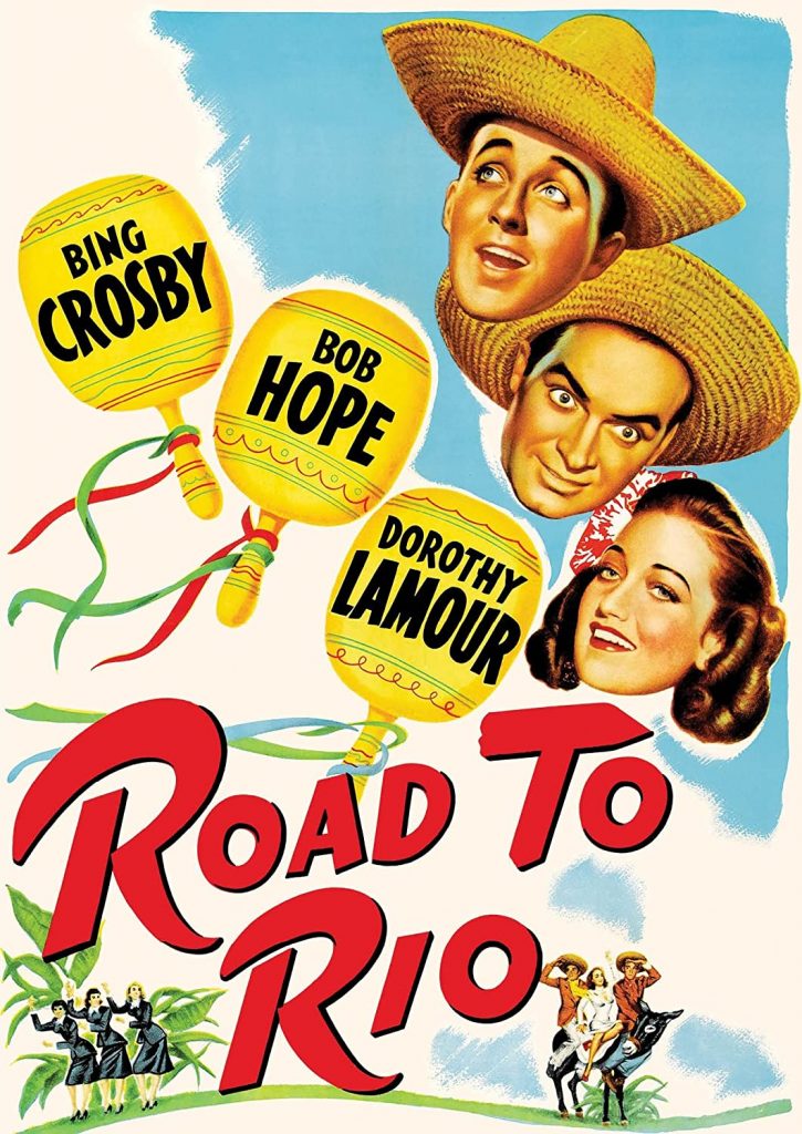 Funny movie quotes from Road to Rio starring Bob Hope, Bing Crosby, Dorothy Lamour