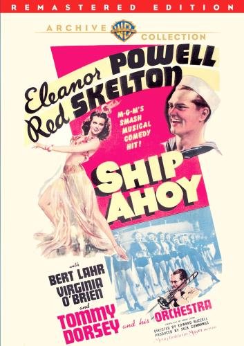 Funny movie quotes from Ship Ahoy starring Red Skelton, Eleanor Powell, Bert Lahr, Virginia O'Brien