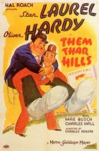 Funny movie quotes from Them Thar Hills starring Stan Laurel, Oliver Hardy, Charlie Hall, Mae Busch