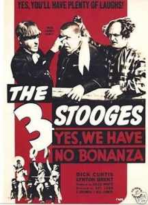 Funny movie quotes from Yes, We Have No Bonanza