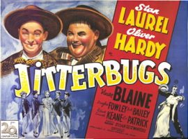 Funny movie quotes from Jitterbugs, starring Stan Laurel and Oliver Hardy