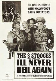 Funny movie quotes from I'll Never Heil Again starring the Three Stooges (Moe, Larry, Curly)