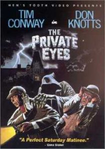 Funny Movie Quotes from The Private Eyes (1981), co-starring Don Knotts and Tim Conway