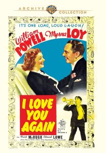 Funny movie quotes from I Love You Again, a very funny comedy starring William Powell and Myrna Loy