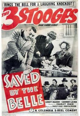 Funny movie quotes from the Three Stooges short film Saved by the Belle