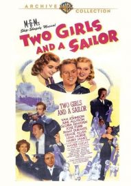 Funny movie quotes from Two Girls and a Sailor, starring Van Johnson, Gloria DeHaven, June Allyson, Jimmy Durante