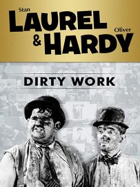 Funny Movie quotes from Dirty Work (1933) starring Stan Laurel and Oliver Hardy